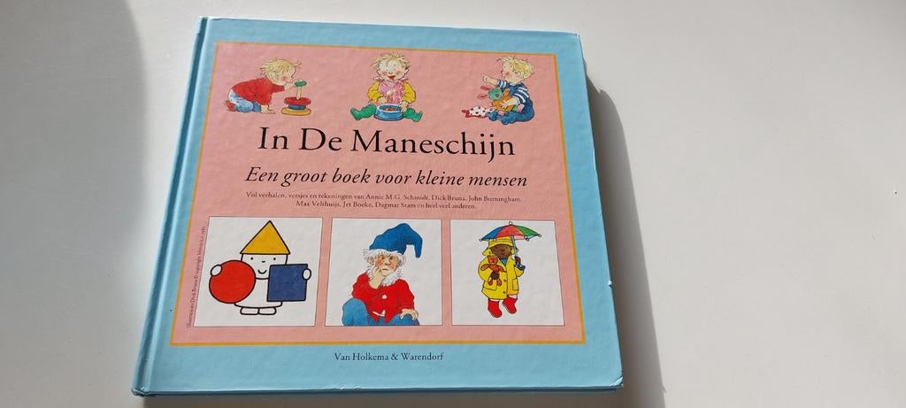 In de maneschijn Een groot boek voor kleine mensen verhalen, Gelezen, Annie M.G. Schmidt, Fictie algemeen, Ophalen of Verzenden