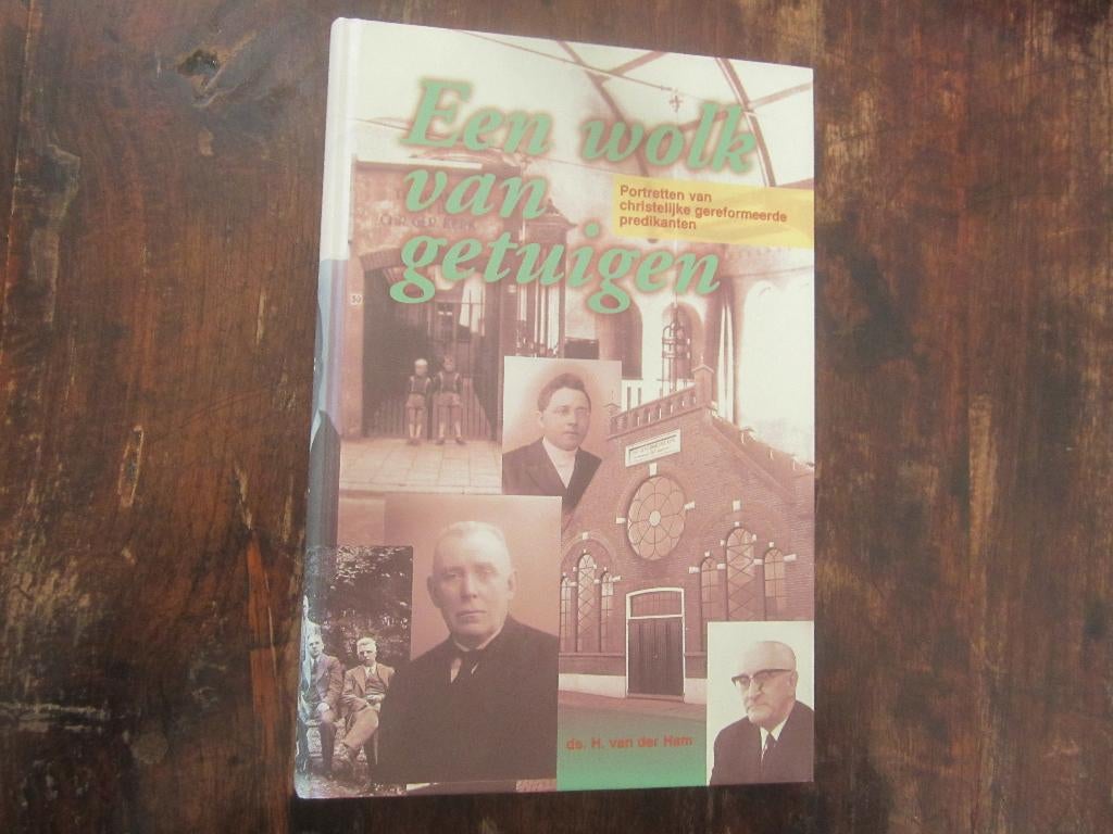 ds H. van der Ham Een wolk van getuigen - portret chr ger pr, Ophalen of Verzenden, Zo goed als nieuw, Christendom | Protestants