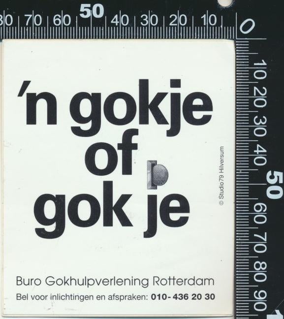 Sticker: Buro Gokhulpverlening Rotterdam - Een gokje, Ophalen of Verzenden, Zo goed als nieuw, Bedrijf of Vereniging