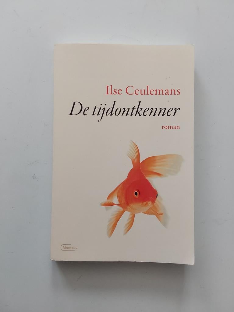 Ilse Ceulemans : De 🐡 tijdontkenner 🆕️, Ilse Ceulemans, Nieuw, Ophalen of Verzenden, Nederland