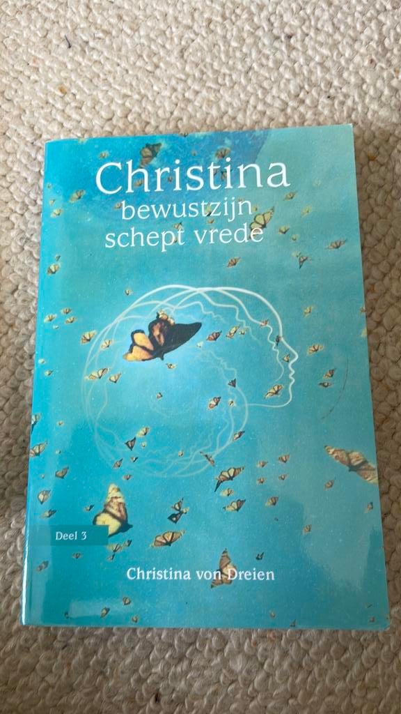 Christina von Dreien - Bewustzijn schept vrede, Achtergrond en Informatie, Spiritualiteit algemeen, Ophalen of Verzenden, Christina von Dreien