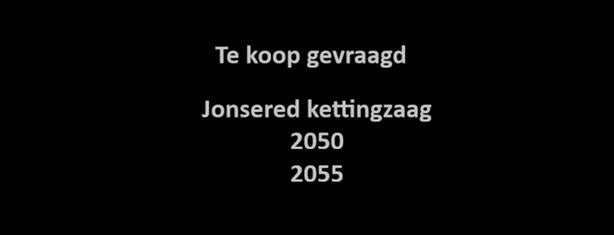 gezocht Jonsered kettingzaag, Tuin en Terras, Hand-tuingereedschap, Ophalen of Verzenden, Overige soorten, Jonsered