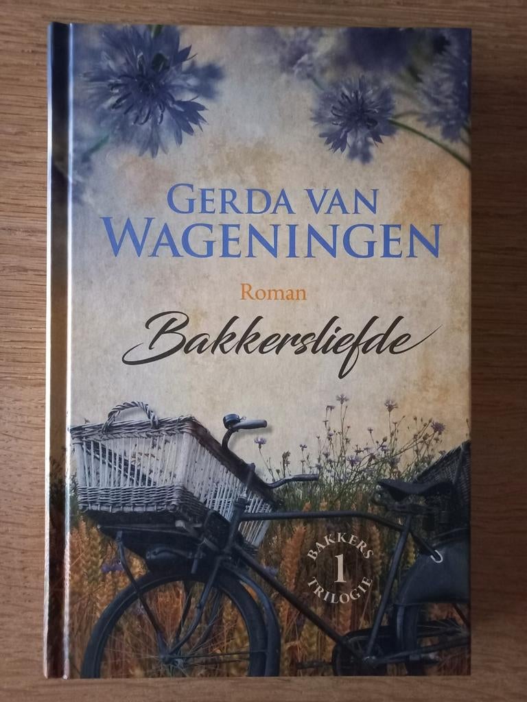 Bakkersliefde, Bakkers Trilogie-1, Gerda v Wageningen NIEUW, Ophalen of Verzenden