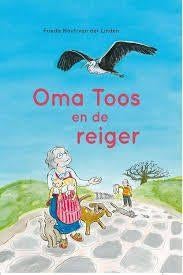 Oma toos en de reigerFrieda Mout-van der Linden9789033341236, Ophalen of Verzenden, Zo goed als nieuw, Frieda Mout-van der Linden