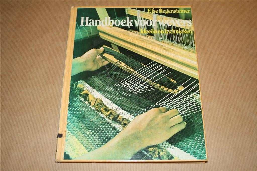Handboek voor wevers - Ideeën en technieken, Ophalen of Verzenden, Gelezen, Overige onderwerpen
