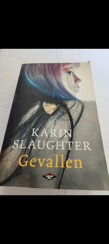 Gevallen - Karin Slaughter, Ophalen of Verzenden, Zo goed als nieuw, Karin Slaughter, Nederland