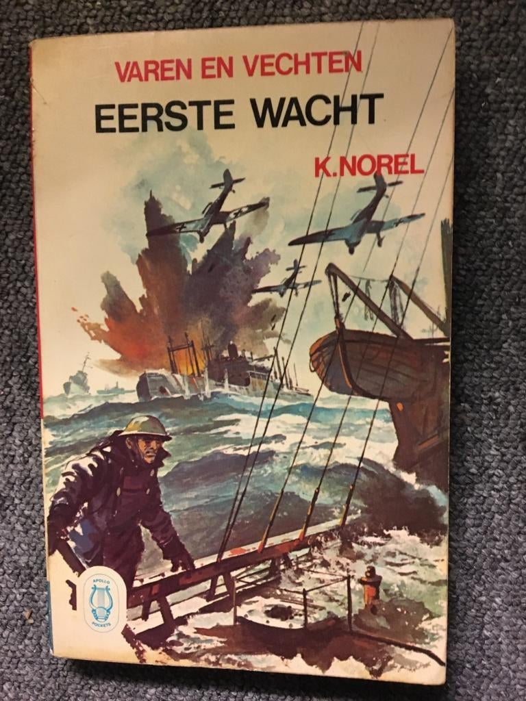Varen en vechten 1 Eerste Wacht pocket ; Karel Norel, Boeken, Tweede Wereldoorlog, Klaas Norel, Ophalen of Verzenden, Zo goed als nieuw