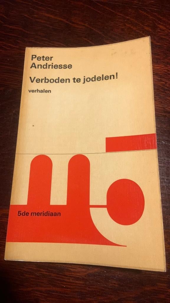 Verboden te jodelen! - Peter Andriesse, Boeken, Ophalen of Verzenden, Europa