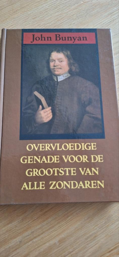 Overvloedige genade voor de grootse van alle z. - Bunyan, Ophalen of Verzenden, Gelezen