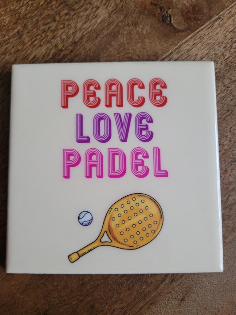 Leuk Tegeltje - Peace Love Padel, Ophalen of Verzenden