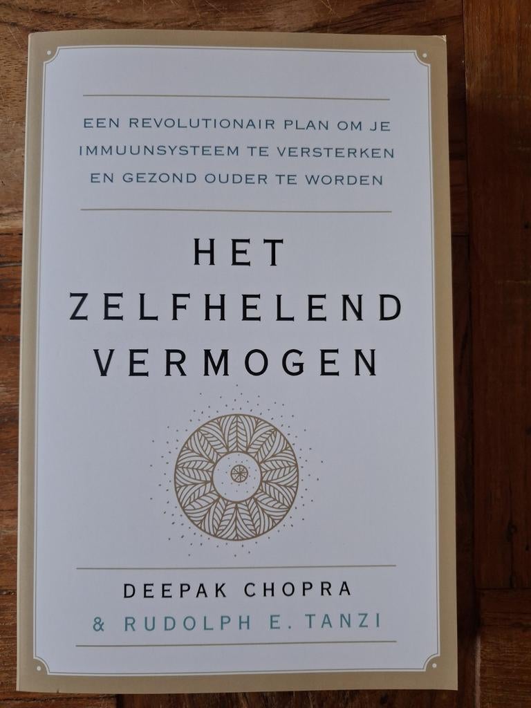 Het Zelfhelend Vermogen - Deepak Chopra & Rudolph E. Tanzi, Boeken, Ophalen of Verzenden, Zo goed als nieuw, Gezondheid en Conditie