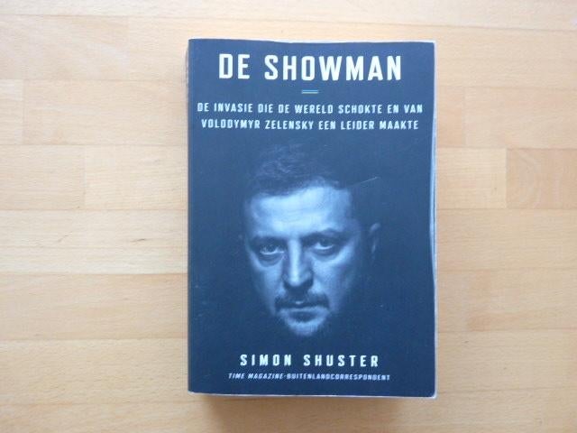 De showman, Volodymyr Zelensky, Simon Shuster, Ophalen of Verzenden, Zo goed als nieuw, Politiek