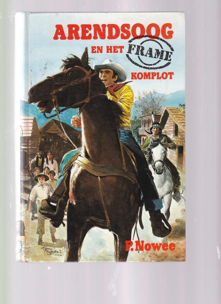P nowee; Arendsoog en het FRAME komplot   nr 55, Boeken, Ophalen of Verzenden, Zo goed als nieuw