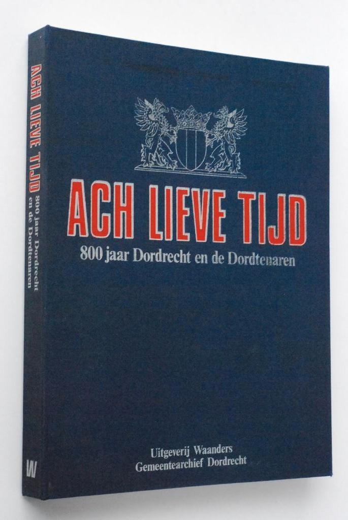 800 jaar Dordrecht en de Dordtenaren - 14 delen (1986), Verzenden, 20e eeuw of later, Zo goed als nieuw