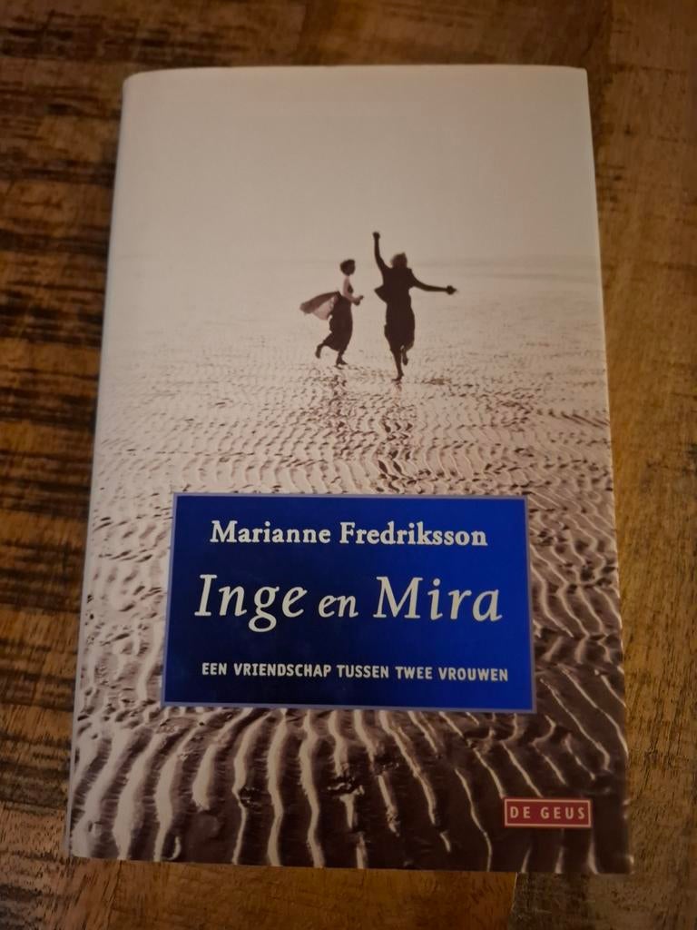 Inge en Mira - Marianne Fredriksson, Ophalen of Verzenden, Gelezen, Marianne Fredriksson, Nederland
