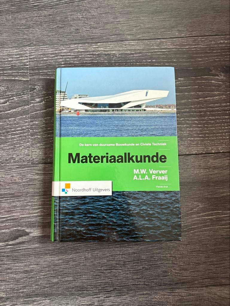 Materiaalkunde - Bouwkunde en Civiele Techniek, Ophalen, Beta, Zo goed als nieuw, HBO