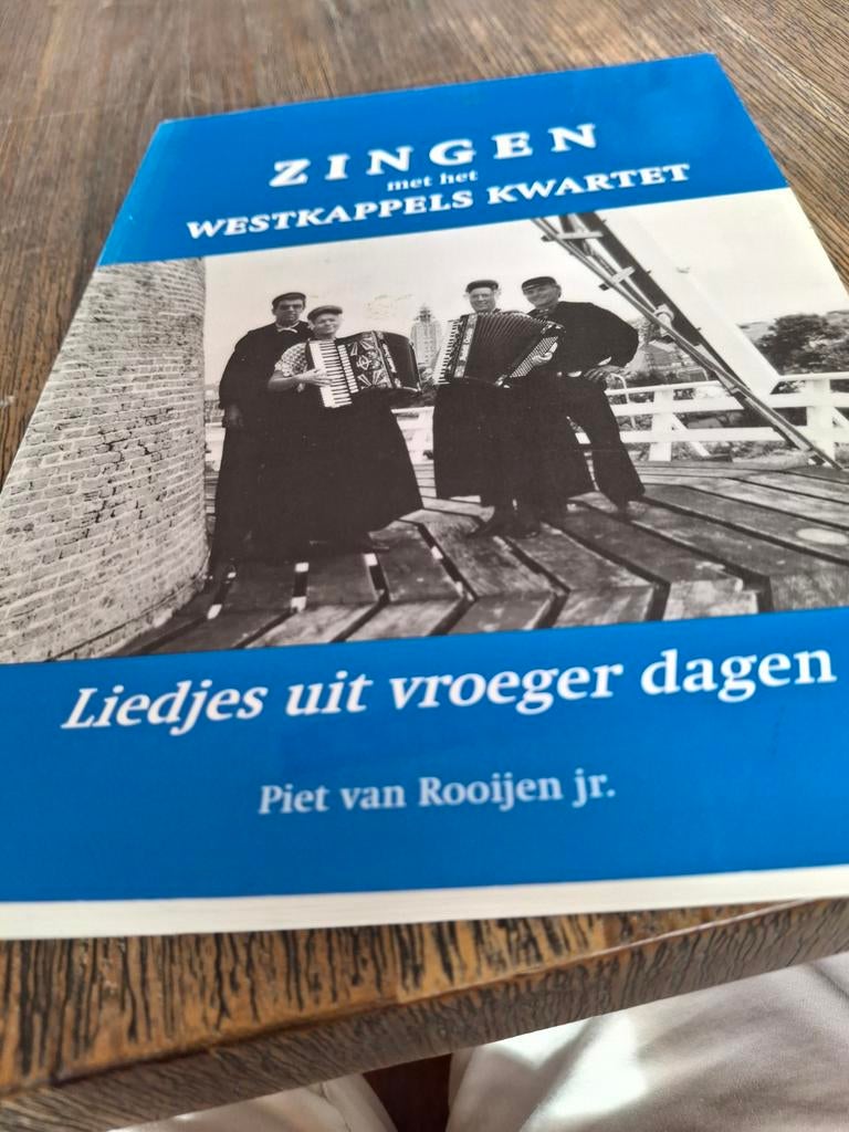 Zingen met het Westkappels Kwartet - Liedjes van vroeger, Boeken, Muziek, Ophalen of Verzenden, Zo goed als nieuw