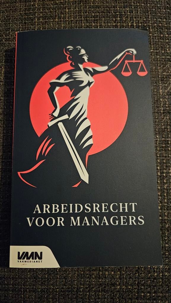 Arbeidsrecht voor Managers - VAKMEDIANET, Boeken, HBO, Zo goed als nieuw, Gamma, Ophalen