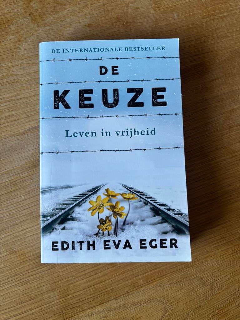 Edith Eva Eger - De keuze, Boeken, Ophalen of Verzenden, Zo goed als nieuw, Edith Eva Eger