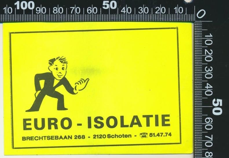 Sticker: Euro Isolatie - Schoten (2), Ophalen of Verzenden, Zo goed als nieuw, Bedrijf of Vereniging