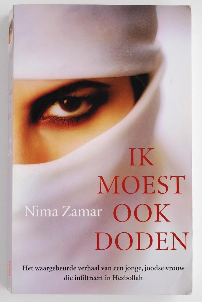 Ik moest ook doden - Infiltratie in de Herzbollah (2005), Verzenden, Zo goed als nieuw, Overige