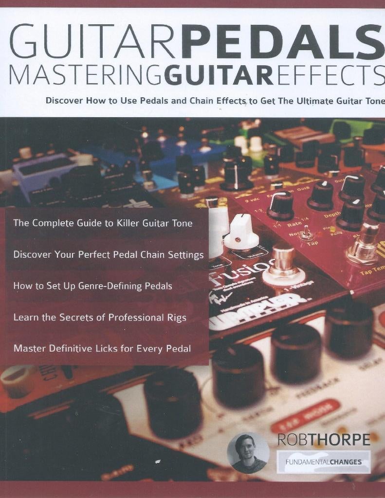 Guitar Pedals Mastering Guitar Effects, Muziek en Instrumenten, Ophalen of Verzenden, Thema, Populair, Gitaar