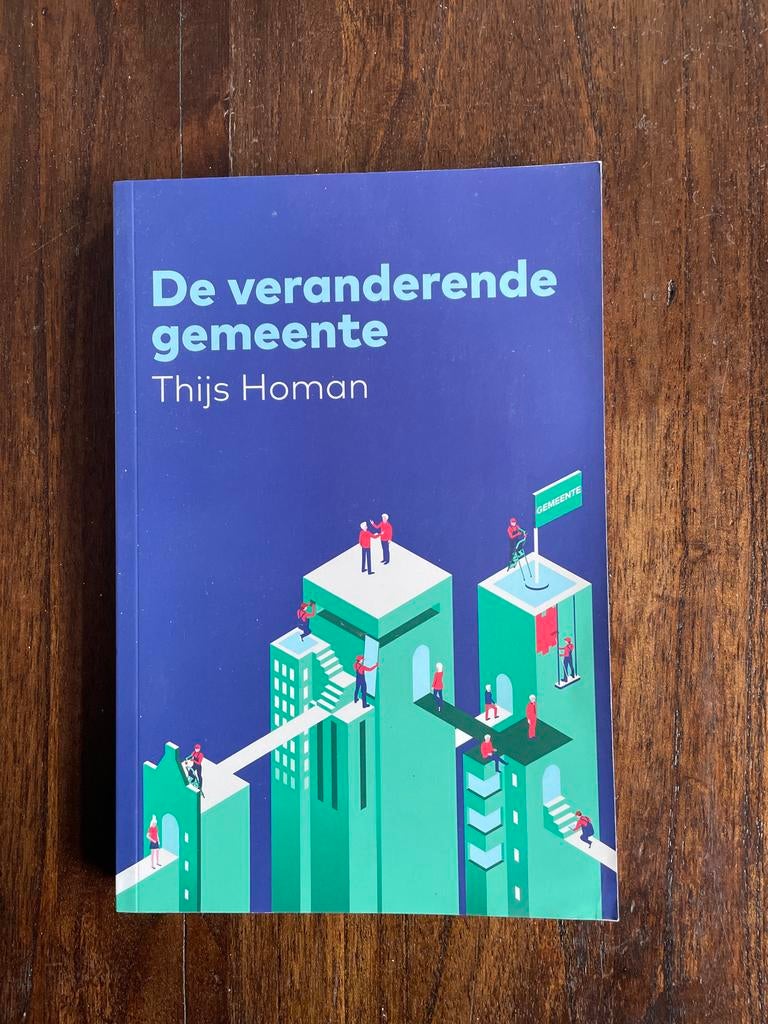 De veranderende gemeente - Thijs Homan, Ophalen of Verzenden, Gelezen, Maatschappij en Samenleving, Nederland