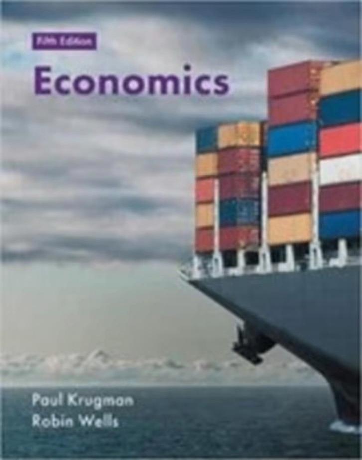 ECONOMICS Fifth Edition - Paul Krugman & Robin Wells, Ophalen of Verzenden, Beta, Zo goed als nieuw, WO