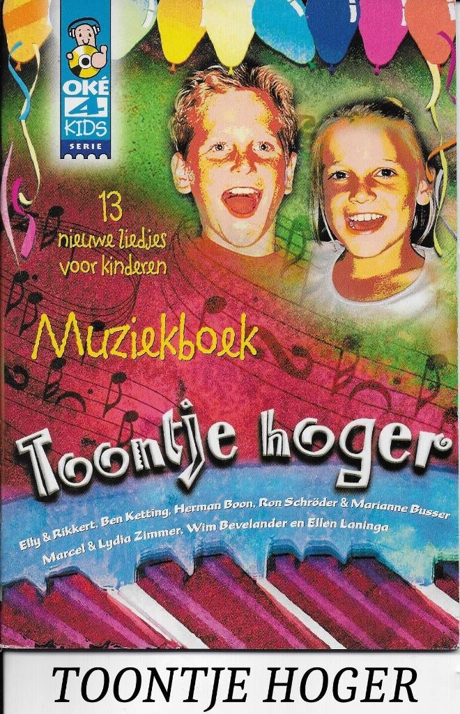 Bo2 bladmuziek toontje hoger 13 liedjes voor kinderen, Ophalen of Verzenden, Zo goed als nieuw, Artiest of Componist
