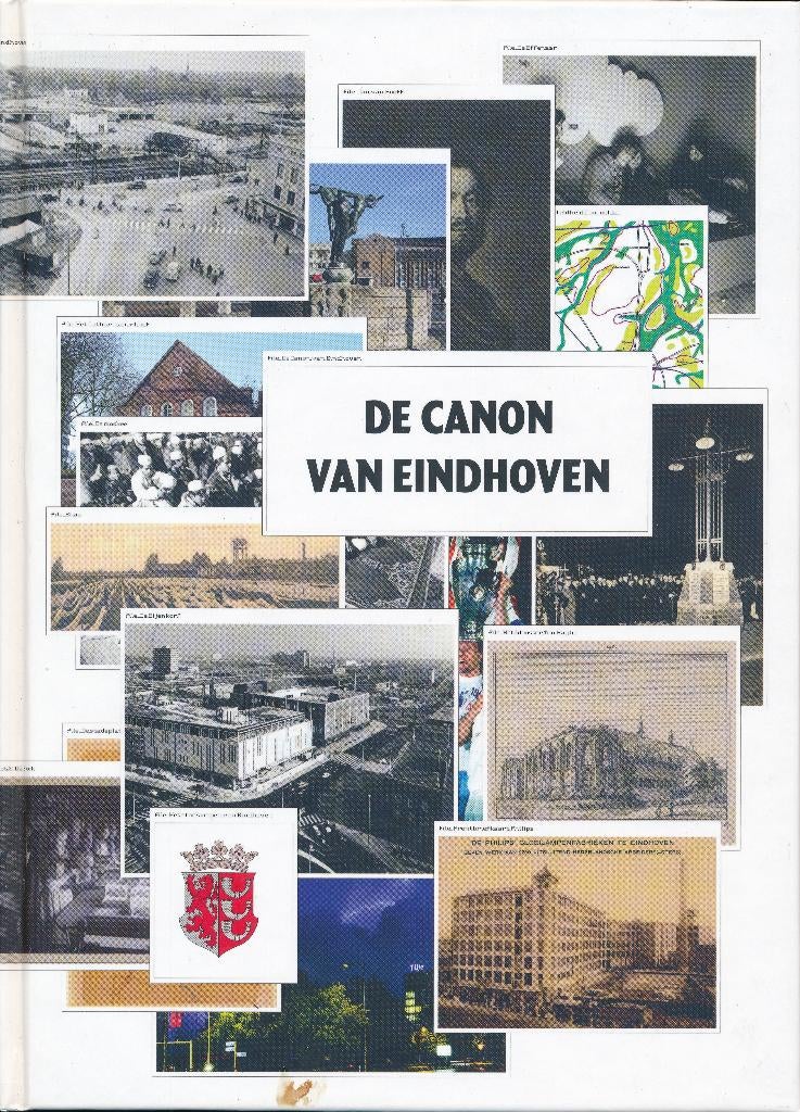 De Canon van Eindhoven | rijk geïllustreerd 2009 | € 7,99, Ophalen of Verzenden, 20e eeuw of later, Zo goed als nieuw