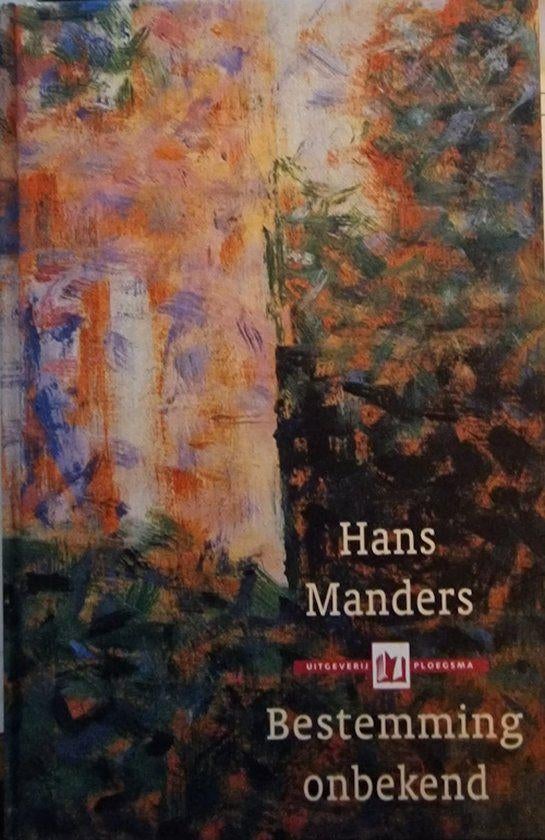 Hans Manders - Bestemming onbekend, Ophalen of Verzenden, Zo goed als nieuw