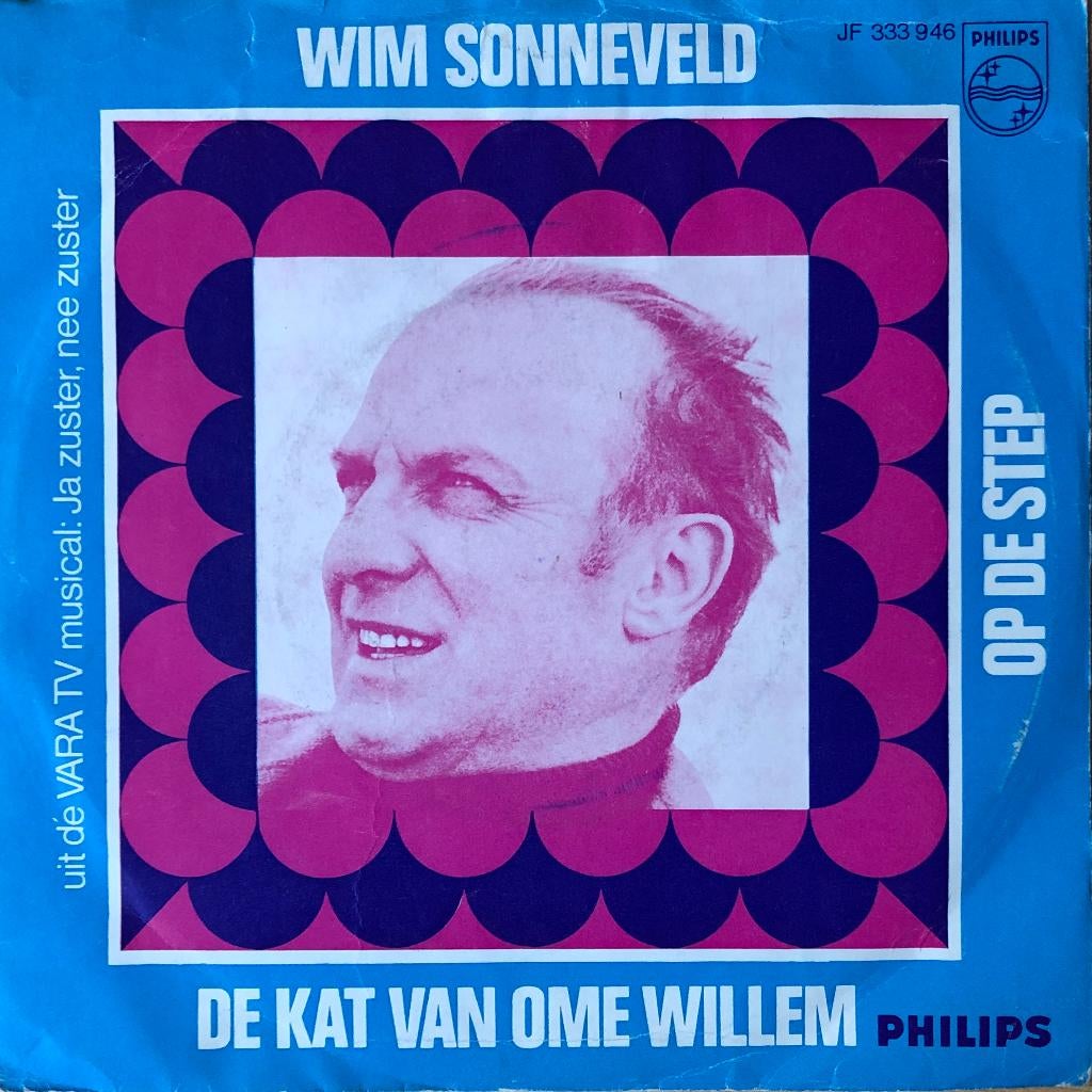 1968    Wim Sonneveld         De Kat  Van Ome Willem  , Cd's en Dvd's, Vinyl Singles, Zo goed als nieuw, Single, Nederlandstalig