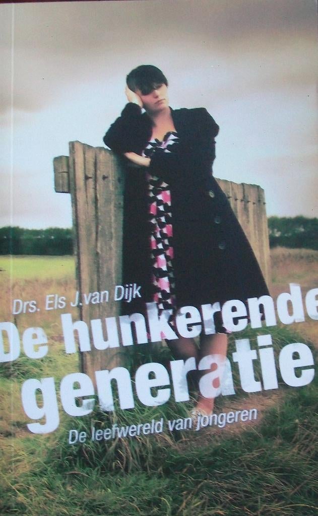 drs. Els J. van Dijk - De hunkerende generatie, Boeken, Ophalen of Verzenden, Gelezen, Christendom | Katholiek