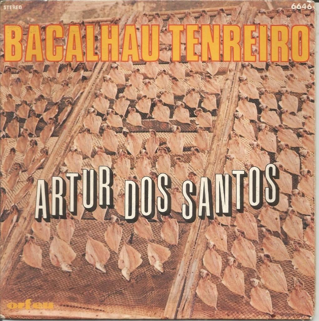 Artur Santos – Bacalhau Tenreiro (1976) FADO, Ophalen of Verzenden, Zo goed als nieuw, Overige formaten, Europees