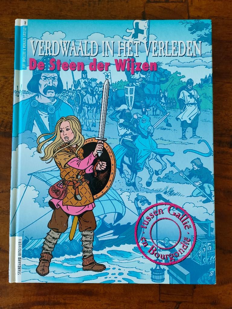 VERDWAALD IN HET VERLEDEN nr. 2 De Steen der Wijzen (hc), Boeken, Eén stripboek, Ophalen of Verzenden, Zo goed als nieuw