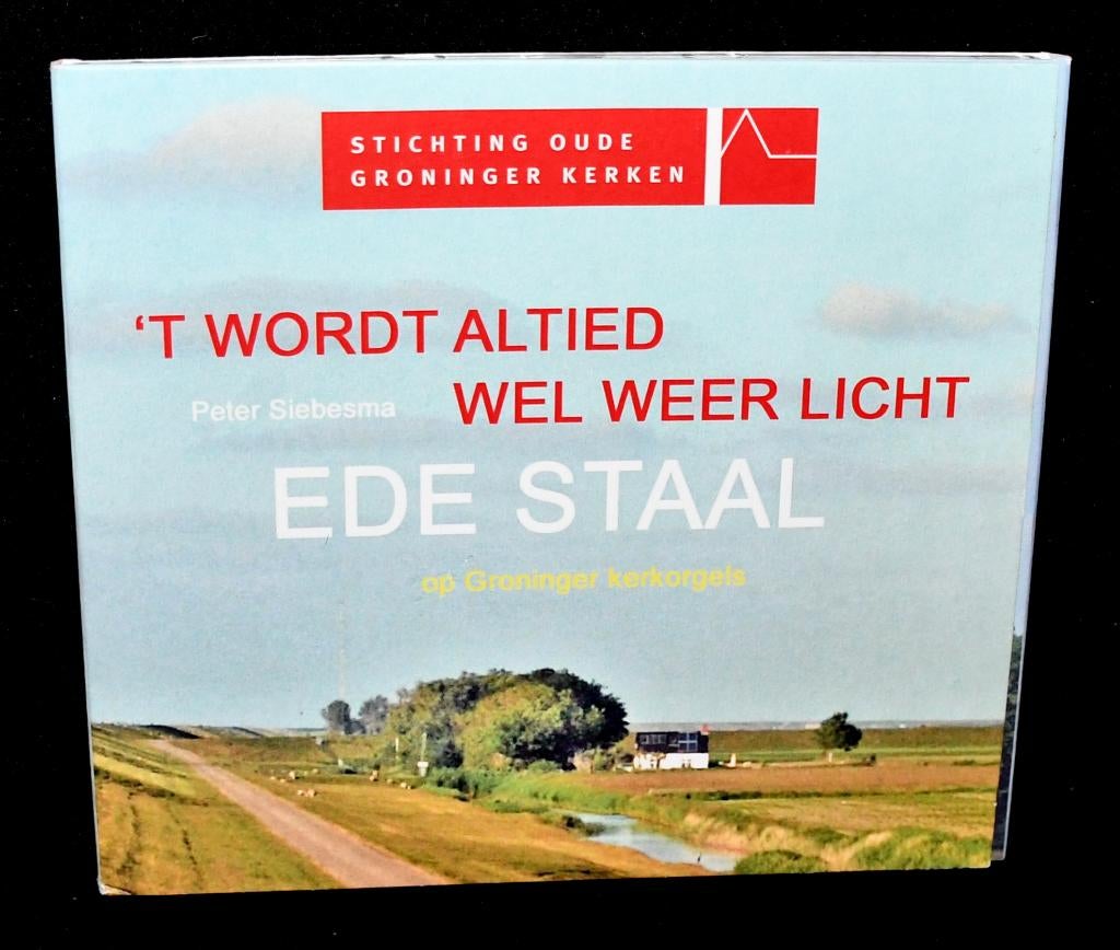 Peter Siebesma  - Ede Staal Op Groninger Kerkorgels, Cd's en Dvd's, Ophalen of Verzenden, Classicisme, Zo goed als nieuw, Overige typen