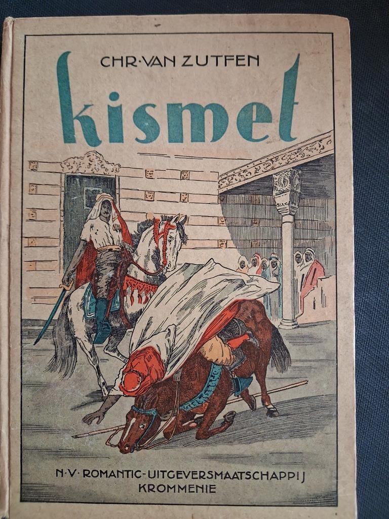 Kismet - Chr. van Zutphen, oud kinderboek, Ophalen, Chr. van Zutphen