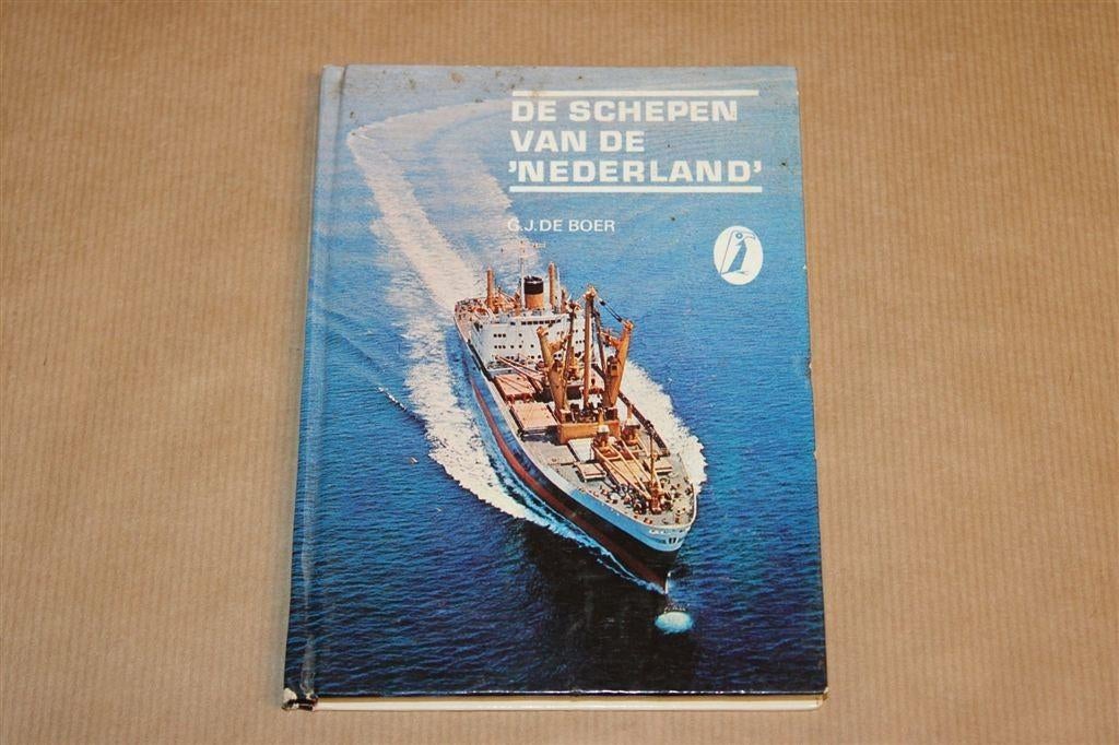 De Schepen van de 'Nederland' — 100 Jaar Scheepvaart 1970, Ophalen of Verzenden, Gelezen