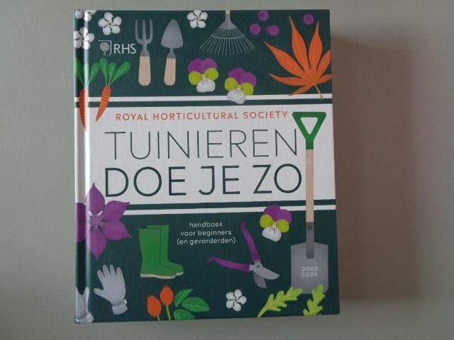 Tuinieren doe je zo - Handboek voor beginners (en gevorder-), RHS How to garden, Ophalen of Verzenden, Zo goed als nieuw, Tuinieren en Tuinplanten