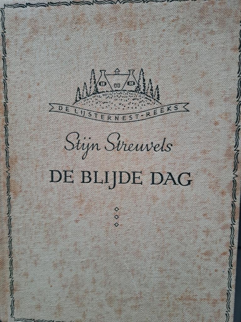 De blijde dag – Stijn Streuvels 1944, hardcover, Boeken, Literatuur, Ophalen of Verzenden, Gelezen