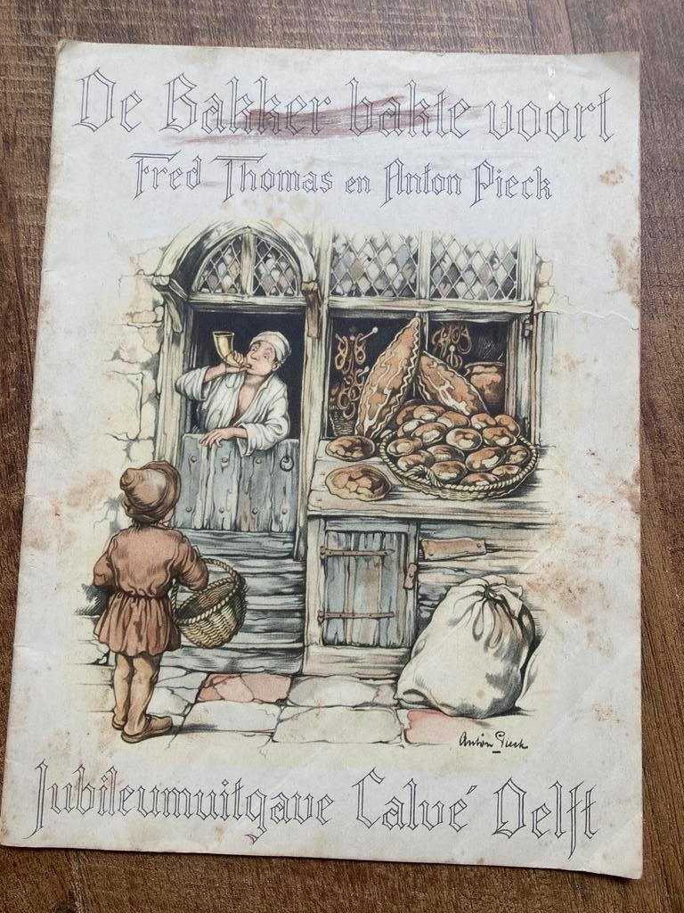 De Bakker bakte voort. Fred Thomas en Anton Pieck, Boeken, Ophalen of Verzenden, Gelezen