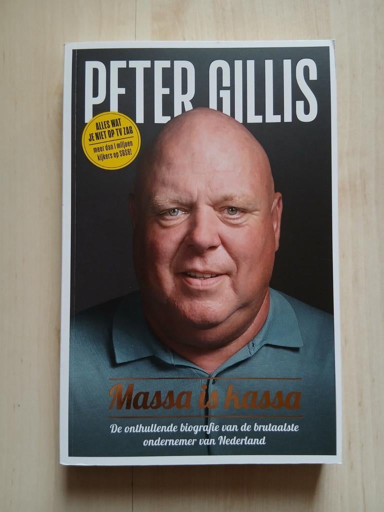 Peter Gillis - Massa is Kassa (Gesigneerd), Ophalen of Verzenden, Zo goed als nieuw, Mark Koster, Overige