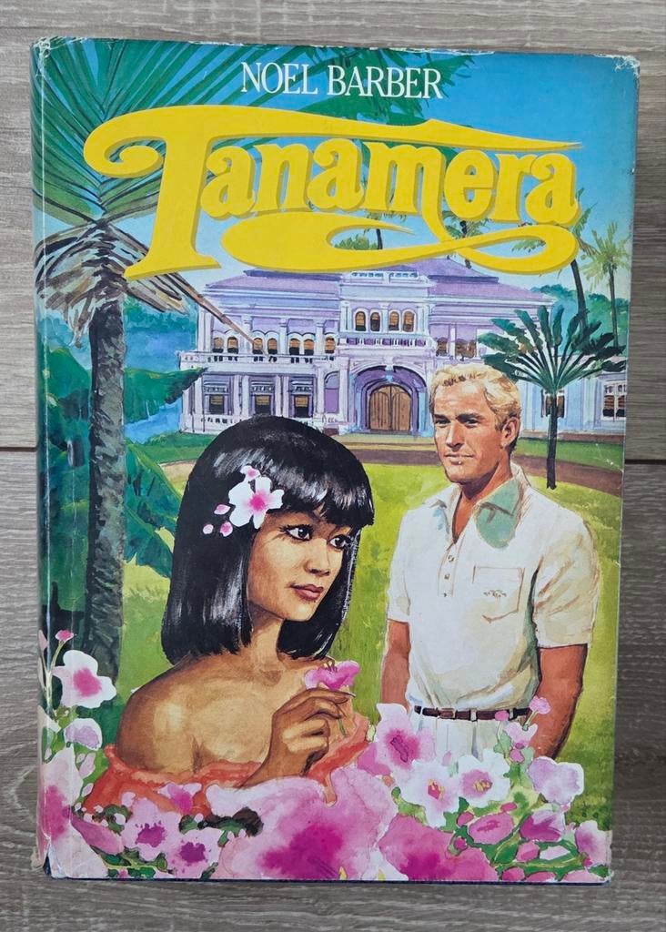 Noel Barber - Tanamera, Ophalen of Verzenden, Zo goed als nieuw, Noel Barber