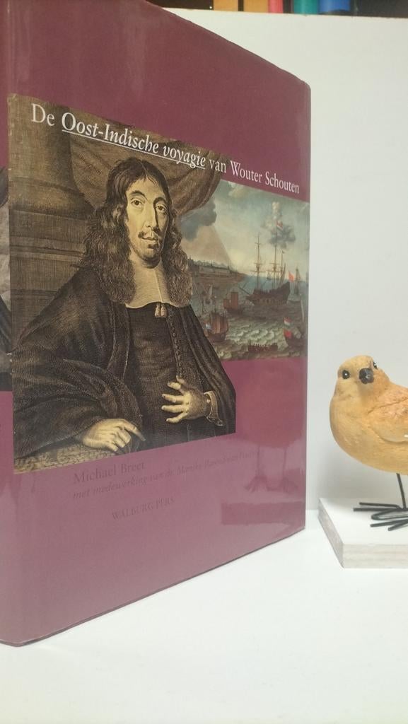 Breet, Michael; De Oost-Inschische voyagie van W Schouten, Ophalen of Verzenden, Gelezen