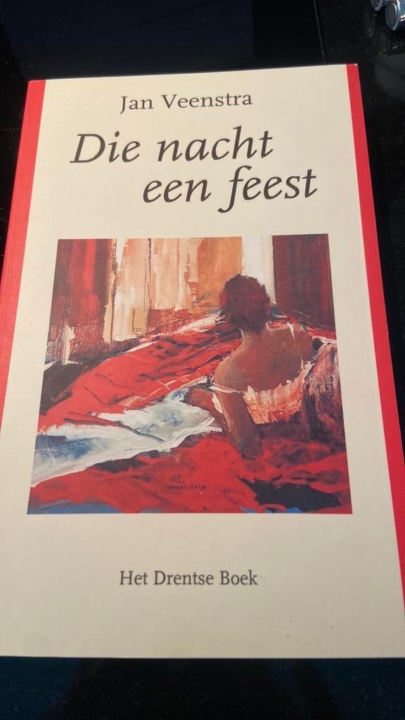 Die nacht een feest van Jan Veenstra, Ophalen of Verzenden, Zo goed als nieuw