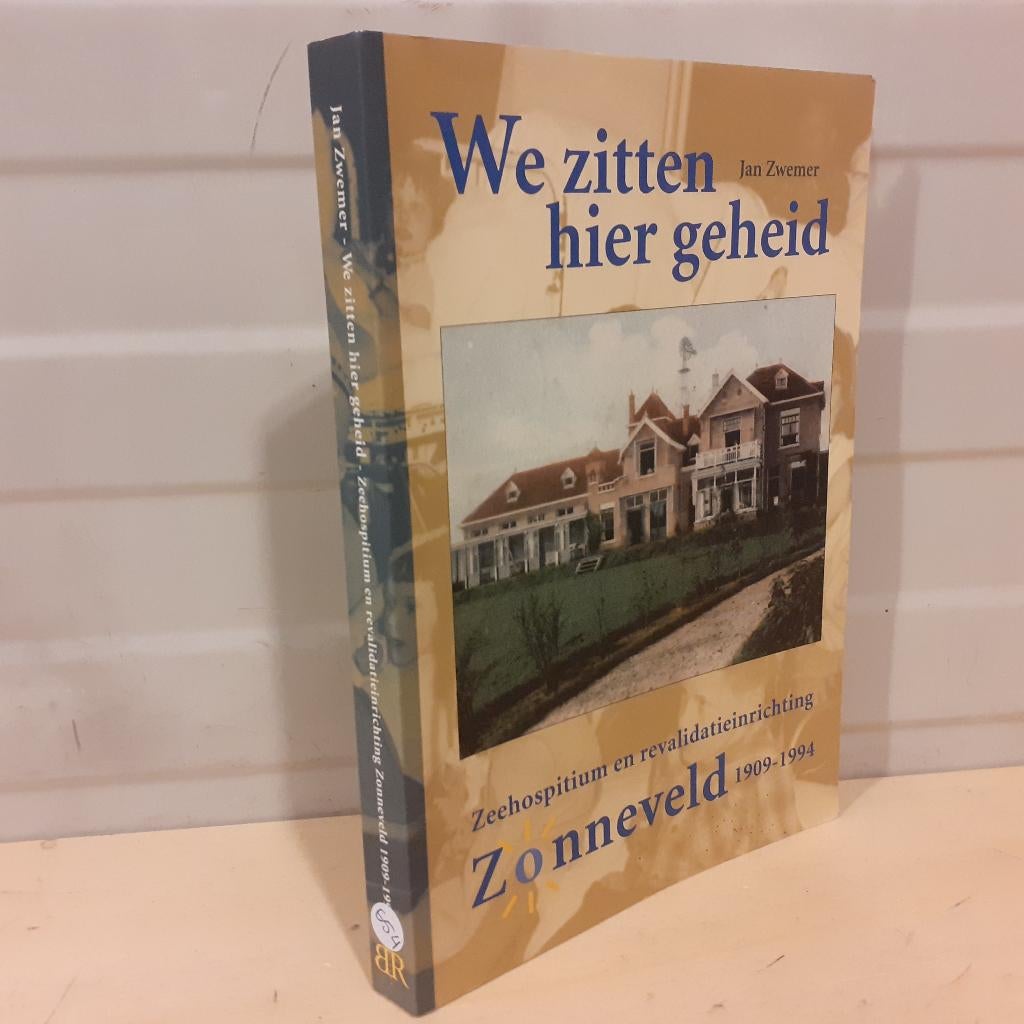 Nr. 654 We zitten hier geheid - Zeehospitium en revalidatiei, Gelezen, Jan Zwemer, Ophalen of Verzenden, Nederland