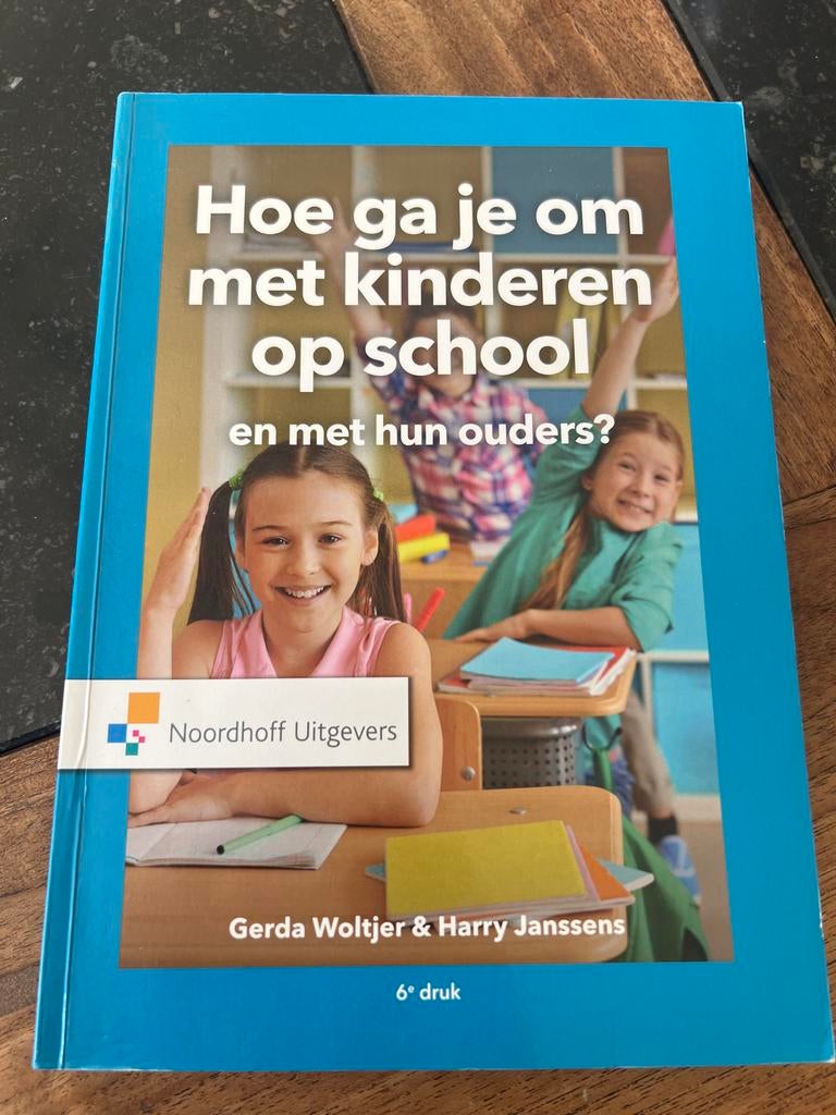 Hoe ga je om met kinderen op school en met hun ouders?, Boeken, Ophalen of Verzenden, Zo goed als nieuw, Overige niveaus, Overige vakken