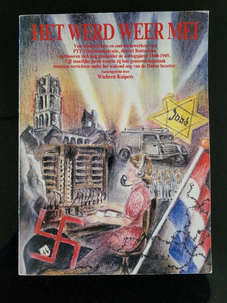 Het werd weer mei' - Wiebren Kuipers, 1985 (PTT Rotterdam), 20e eeuw of later, Wiebren Kuipers, Ophalen of Verzenden, Zo goed als nieuw