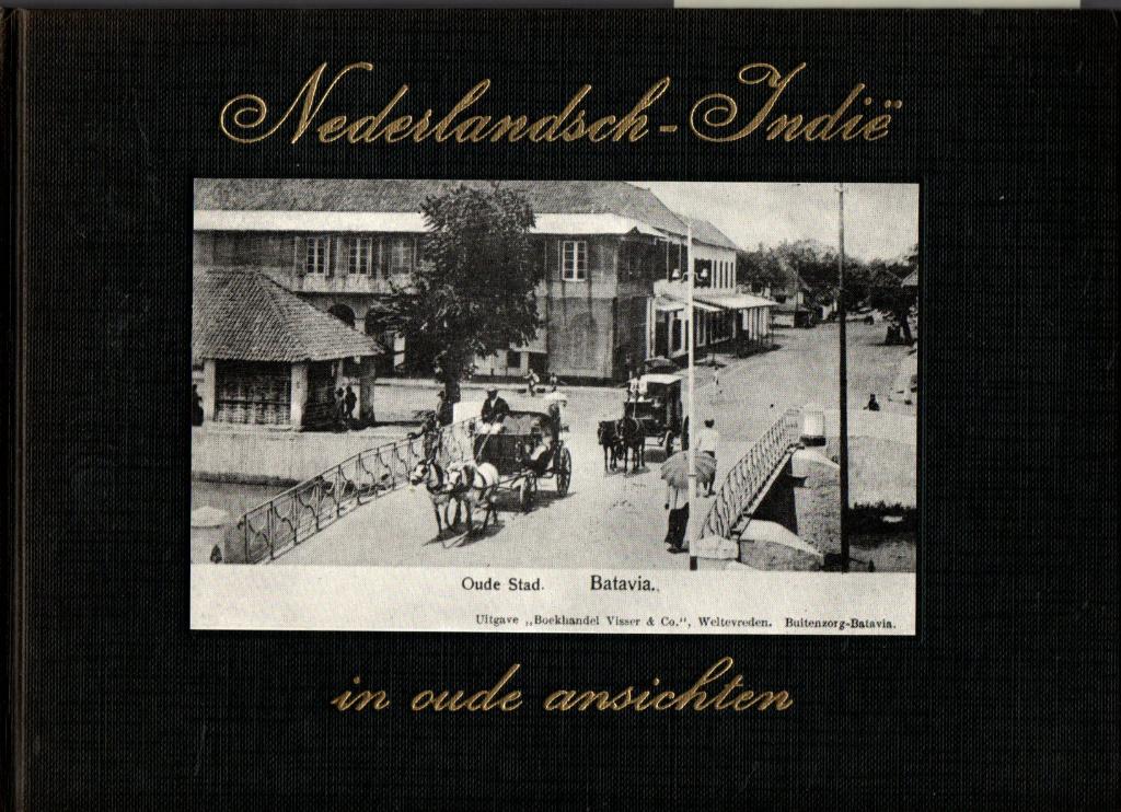 Nederlands-Indië in oude ansichten. NR1017, Verzenden, Gelezen, Azië