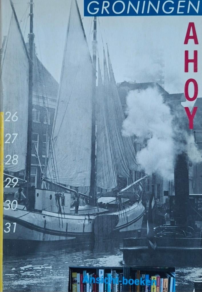 Elske Zwart e.a: Groningen ahoy, uitgifte 1980, Gelezen, Elske Zwart e.a., Ophalen of Verzenden, 17e en 18e eeuw